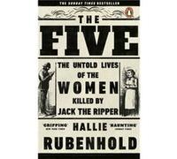 The Five by Hallie Rubenhold Hallie Rubenhold (Auteur)
