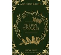 The Five Cavalries: A Dark Fantasy Series: Romance, Civil War, and Feuding Families