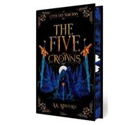 The Five Crowns - Livre 2 - L'Épée des sorciers - (version collector) Romantasy - Roman young adult