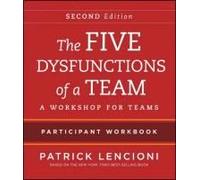 The Five Dysfunctions of a Team by Lencioni & Patrick M. Emeryville & California Inconnu (Auteur)