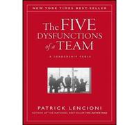 Les cinq dysfonctions d'une équipe – Une fable sur le leadership – Wiley-VCH