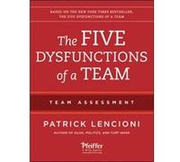 The Five Dysfunctions of a Team Team Assessment by Lencioni & Patrick M. Emeryville & California Patrick M Lencioni (Auteur)