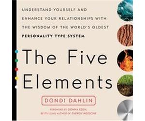 The Five Elements by Dondi Dondi Dahlin Dahlin Inconnu (Auteur)