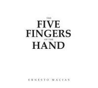 The Five Fingers Of The Hand
