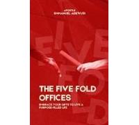 The Five Fold Offices