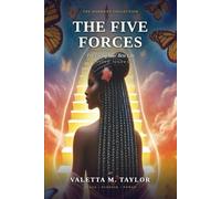 The Five Forces for Living Your Best Life: The Harmony Collection