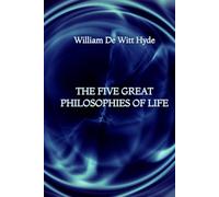 The Five Great Philosophies of Life