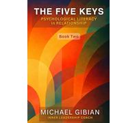 The Five Keys: Psychological Literacy in Relationship