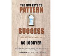 The Five Keys To Pattern Success