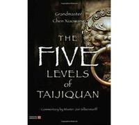 The Five Levels of Taijiquan