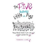 The Five Little Business Pigs