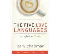 The Five Love Languages: Singles Edition