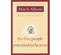 The Five People You Meet In Heaven by Albom, Mitch (2003) Hardcover