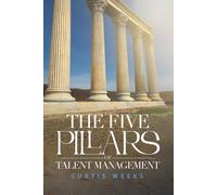 The Five Pillars Of Talent Management