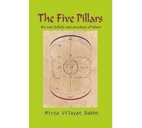 The Five Pillars- The beliefs practices of Islam