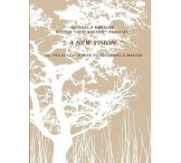 The Five Rules ..... " A Path To Becoming A Master