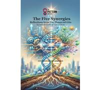 The Five Synergies: Reflections of Students of VijnAnVikAs classes