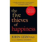 The Five Thieves Of Happiness