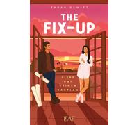 The Fix-up Liebe hat keinen Bauplan - Tarah DeWitt - LEAF - ebook (ePub) - Livre