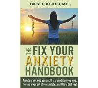 The Fix Your Anxiety Handbook