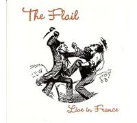 The Flail - Live in France