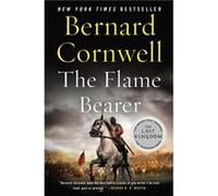 The Flame Bearer - Bernard Cornwell - HarperCollins - Livre en Anglais - Paperback Bernard CornwellBernard Cornwell (Auteur)