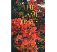 The Flame Trees
