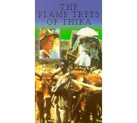The Flame Trees of Thika [VHS]