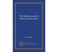 The flaming sword in Serbia and elsewhere