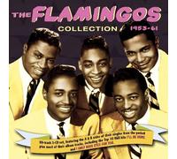 THE FLAMINGOS - THE FLAMINGOS COLLECTION 1953-1961 3 CD NEUF