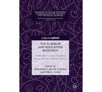 The Flâneur And Education Research