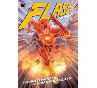 Flash By Francis Manapul And Brian Buccellato Deluxe Edition by Francis Manapul