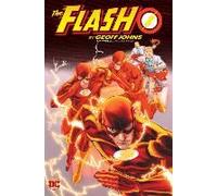 Geoff Johns – The Flash Omnibus Vol. 3 – DC Comics