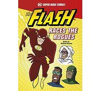 The Flash Races The Rogues