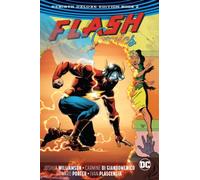 The Flash The Rebirth Deluxe Edition Book 2 (Rebirth) (The Flash - Rebirth) - [Version Originale] Inconnu (Auteur)
