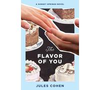 The Flavor of You