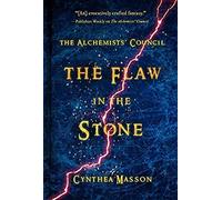 The Flaw in the Stone by Cynthea Masson Inconnu (Auteur)