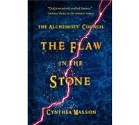 The Flaw in the Stone by Cynthea Masson Inconnu (Auteur)