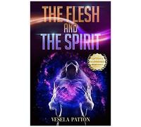 The Flesh And The Spirit
