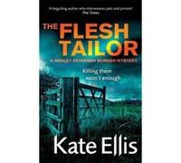 The Flesh Tailor Ellis, Kate (Auteur)