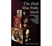 The Flesh Was Made Word