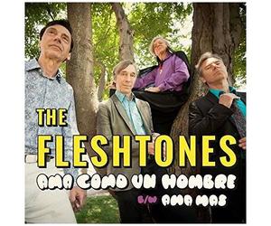 The Fleshtones - Ama Como Un Hombre [7-Inch Single]