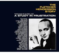 The Fletcher Henderson Story: a Study in Frustration