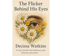 The Flicker Behind His Eyes