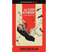 The Flight Attendant (Television Tie-In Edition)