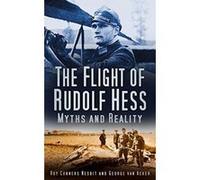 The Flight of Rudolf Hess Georges Van Acker, Roy Conyers Nesbit (Auteur)