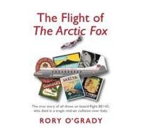 The Flight Of 'the Arctic Fox