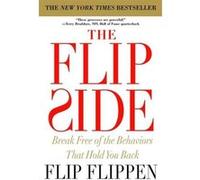 The Flip Side Chris J. White, Flip Flippen (Auteur)