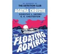 The Floating Admiral by Agatha Christie Paperback Book The Detection Club, Agatha Christie, Simon Brett, Dorothy L Sayers (Auteur)