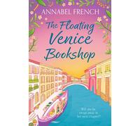 The Floating Venice Bookshop (The Floating Shop series, Book 2) - Annabel French - Avon - ebook (ePub) - Livre